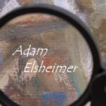 アダム・エルスハイマーってどんな画家！？
